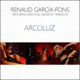 Renaud Garcia-Fons - Arcoluz '2020
