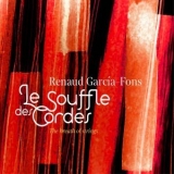 Renaud Garcia-Fons - Le Souffle des cordes (The Breath of Strings) '2021