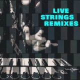 Laurent Dury - Live Strings Remixes '2020