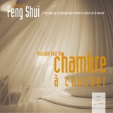 Laurent Dury - Feng shui: musique pour la chambre a coucher '2009