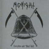 Midnight - Complete And Total Hell '2012
