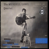 Mundell Lowe - The Mundell Lowe Quartet '1955 - Album