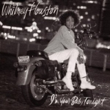Whitney Houston - Im Your Baby Tonight '1990