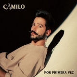 Camilo - Por Primera Vez '2020