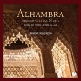 Tilman Hoppstock - Alhambra: Spanish Guitar Music '2014