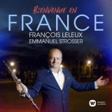 Francois Leleux - Bienvenue en France '2020