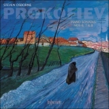 Steven Osborne - Prokofiev: Piano Sonatas Nos 6, 7 & 8 '2020