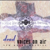 Dead Voices On Air - New Words Machine '1995