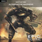 Epic Score - Distorted: Alternative Madness '2016