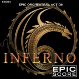 Epic Score - Epic Orchestral Action: Inferno '2019