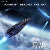 Epic Score - Journey Beyond The Sky - ES028 '2014