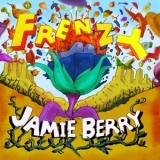Jamie Berry - Frenzy '2017