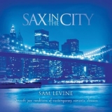 Sam Levine - Sax In The City '2009