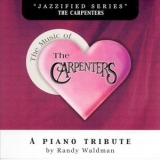 Randy Waldman - The Music Of The Carpenters- A Piano Tribute '2003