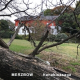 Merzbow - Hanakisasage '2016