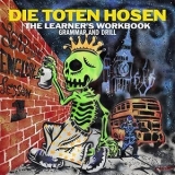 Die Toten Hosen - Learning English: The Learner's Workbook: Grammar and Drill '2021