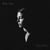 Maggie Rogers - Notes from the Archive: Recordings 2011-2016 (With Commentary Version) '2020