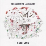 Merzbow & Richard Pinhas - Keio Line '2008
