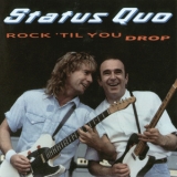 Status Quo - Rock 'til You Drop '1991