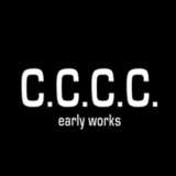 C.C.C.C. - Early Works '2007