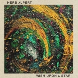 Herb Alpert - Wish Upon A Star '2023 - Album