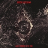 Hiroshi Hasegawa - Black Buddha In The Sun '2015 - Album