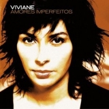 Viviane - Amores Imperfeitos '2006 - Album