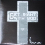 Con-Dom - Get Right With God '2000