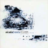 Mlada Fronta - Oxydes + Remixes '2002