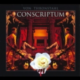 Von Thronstahl - Conscriptum '2010