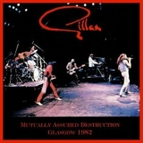 Gillan - Mutually Assured Destruction: Live Glasgow 1982 '1982