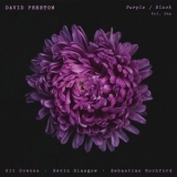 David Preston - Purple / Black (Vol. 1) '2023 - Album