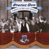 Status Quo - Famous In The Last Century '2000