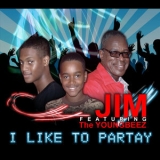 Jim - I Like to Partay (feat. The Youngbeez) '2012