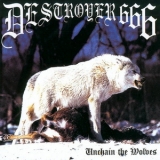 Destroyer 666 - Unchain the Wolves '1997