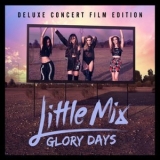 Little Mix - Glory Days '2016 - Album