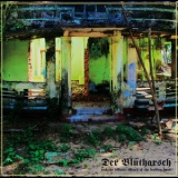 Der Blutharsch And The Infinite Church Of The Leading Hand - All To Pieces '2014