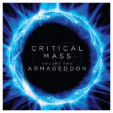 Critical Mass - Critical Mass Vol. 1: Armageddon '2022 - Album