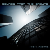 Sounds From The Ground - High Rising '2006 - Album