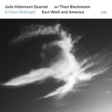 Julia Hulsmann Quartet - A Clear Midnight: Kurt Weill And America '2015