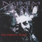 Napalm Death - Fear, Emptiness, Despair '1994
