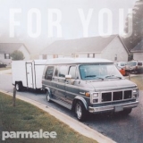 Parmalee - For You '2021