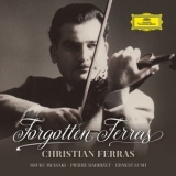 Christian Ferras - Forgotten Ferras '2016