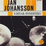 Jan Johansson - 8 Bitar / Innertrio '1994