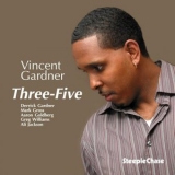 Vincent Gardner - Three-Five '2009
