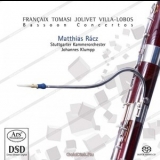 Matthias Racz - Francaix, Tomasi, Jolivet & Villa-Lobos: Bassoon Concertos '2015