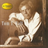 Tom T. Hall - The Ultimate Collection '2001