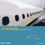 Chicane - Behind The Sun '2000