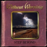 Without Warning - Step Beyond '1998