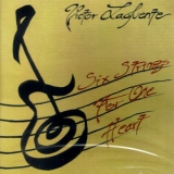 Victor Lafuente - Six Strings For The Heart '2007 - Album